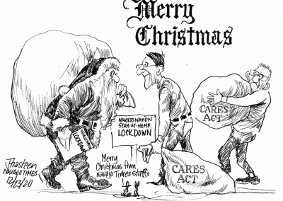 Angry Santa with lockdown orders greets Nez and Lizer hoarding CARES Act bags. Sidekicks say Merry Christmas from Navajo Times staffs.