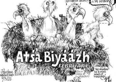 Four baby eagles, labeled Atsa Biyaazh, or February. One cries Suicide or success. Another one says I'm leaving and heads to jump out of nest. Sidekicks say no shadow so six more weeks of hardship.